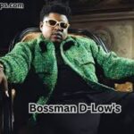 Bossman D-Low's